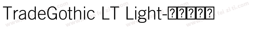 TradeGothic LT Light字体转换